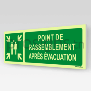 Panneau Photoluminescent / Phosphorescent / ‘Glow-in-the-dark’. PLE007hm – Point de rassemblement après évacuation